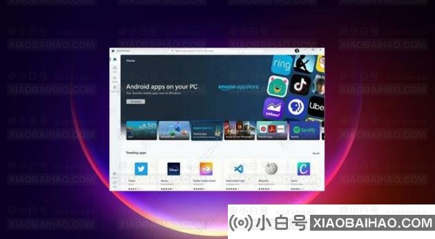 微软win11安卓子系统2204.40000.5.0 5月最新版发布了！