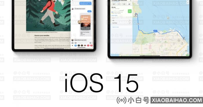 iOS 15重大变化：重新设计iPad主屏幕和锁屏界面、通知偏好和隐私选项等